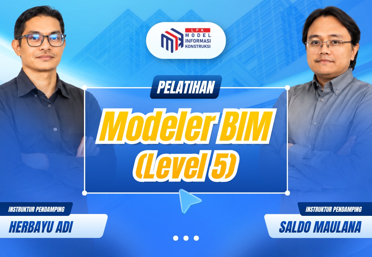 MODELER BIM (LEVEL 5)